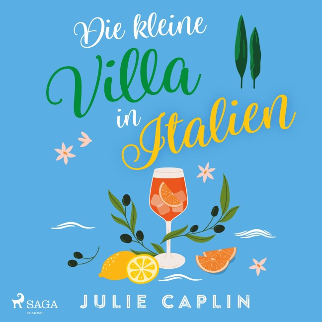 Die kleine Villa in Italien - Julie Caplin