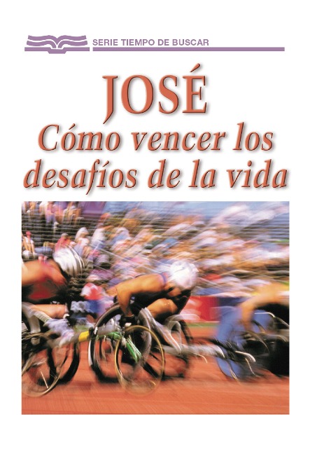 José: Cómo vencer los desafíos de la vida - Bill Crowder