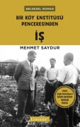Cover-Bild zum Titel 'Bir Köy Enstitüsü Penceresinden Is' von 'Mehmet Saydur'