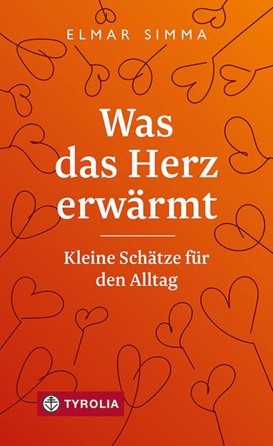 Was das Herz erwärmt - Elmar Simma