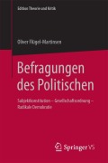 Cover-Bild zum Titel 'Befragungen des Politischen' von 'Oliver Flügel-Martinsen'