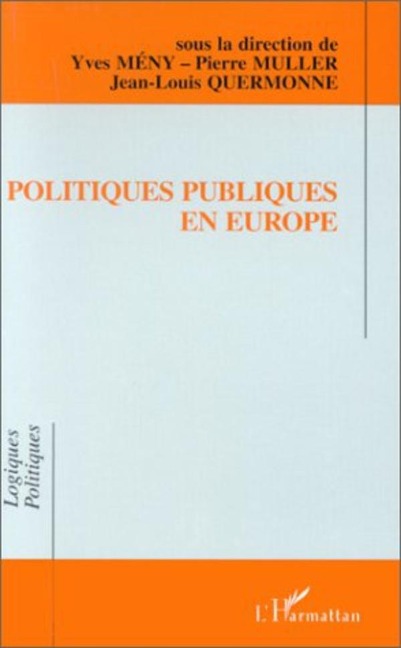 Politiques publiques en Europe - Muller, Meny