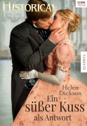 Cover-Bild zum Titel 'Ein süßer Kuss als Antwort' von 'Helen Dickson'