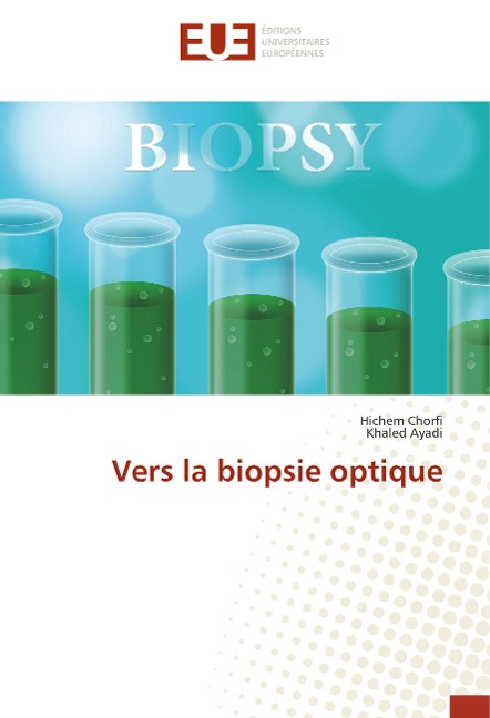 Vers la biopsie optique - Hichem Chorfi, Khaled Ayadi