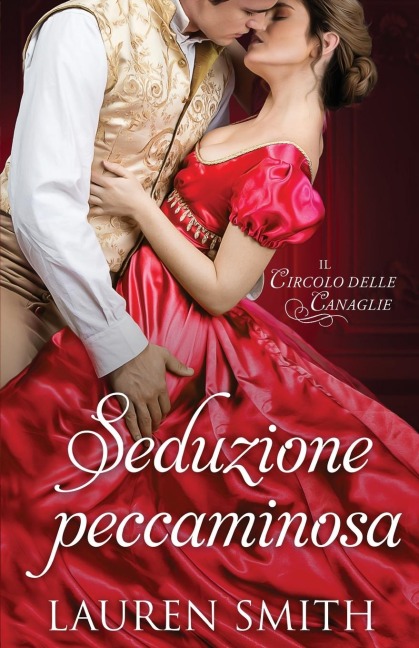 Seduzione Peccaminosa - Lauren Smith