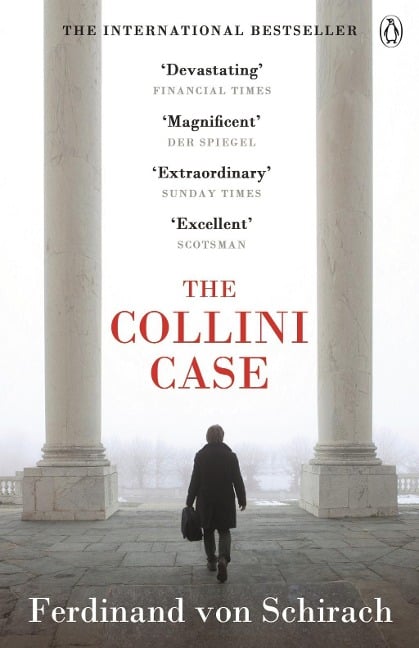 The Collini Case - Ferdinand von Schirach