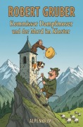 Cover-Bild zum Titel 'Kommissar Dampfmoser und der Mord im Kloster: Alpenkrimi: Kommissar Dampfmoser ermittelt 23' von 'Robert Gruber'