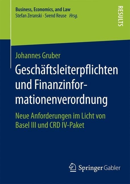 Geschäftsleiterpflichten und Finanzinformationenverordnung - Johannes Gruber