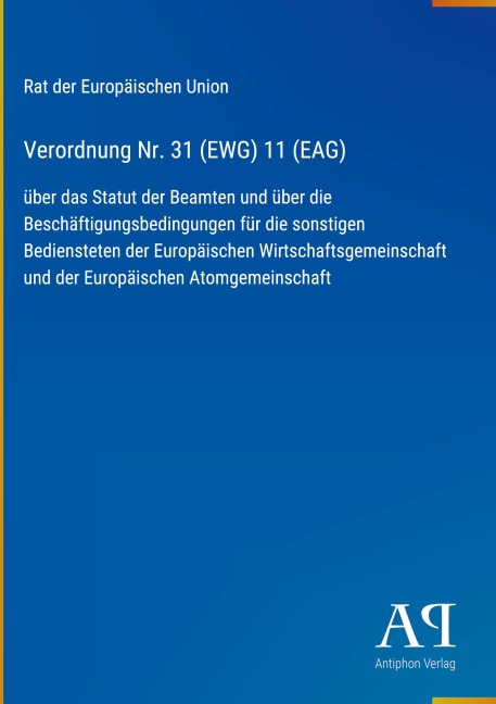 Verordnung Nr. 31 (EWG) 11 (EAG) - Rat der Europäischen Union