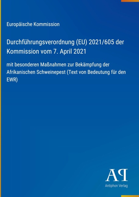 Durchführungsverordnung (EU) 2021/605 der Kommission vom 7. April 2021 - Europäische Kommission