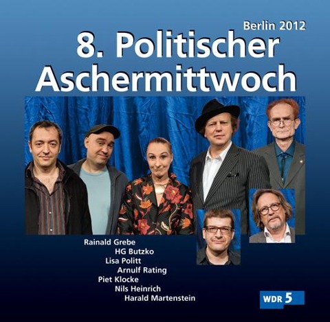 8.Politischer Aschermittwoch: Berlin 2012 - Piet/Grebe VA/Klocke
