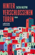 Cover-Bild zum Titel 'Hinter verschlossenen Türen' von 'Sacha Naspini'