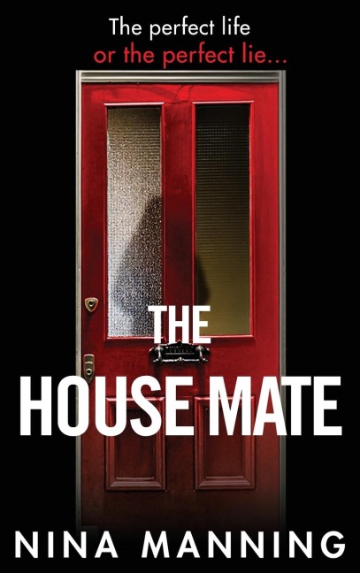 The House Mate - Nina Manning