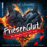 Cover-Bild zum Titel 'FriesenGlut' von 'Nané Lénard'