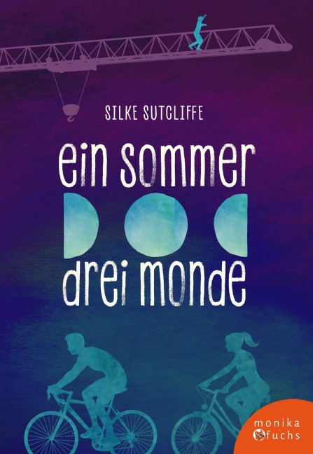 Ein Sommer, drei Monde - Silke Sutcliffe