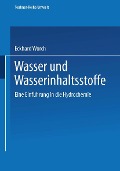 Wasser und Wasserinhaltsstoffe - Eckhard Worch