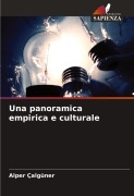 Cover-Bild zum Titel 'Una panoramica empirica e culturale' von 'Alper Calguner'