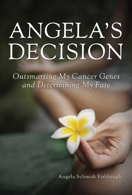 Angela's Decision - Angela Schmidt Fishbaugh