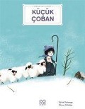 Kücük Coban - Bebekler Icin Klasikler - Sylvie Roberge, Ninon Pelletier