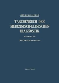 Taschenbuch der medizinisch-klinischen Diagnostik - Friedrich Müller, Otto Seifert