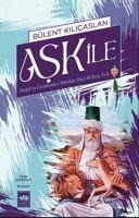 Ask Ile - Bülent Kilicaslan