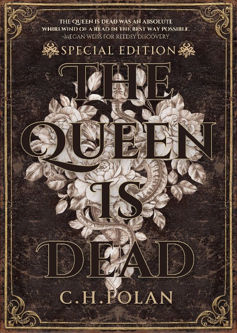 The Queen Is Dead - Special Edition - C. H. Folan
