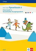 Das Auer Sprachbuch 2. Arbeitsheft in Vereinfachter Ausgangsschrift Klasse 2. Ausgabe Bayern - 