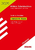 STARK Lösungen zu Original-Prüfungen und Training - Mittlerer Schulabschluss 2025 - Deutsch - NRW - 