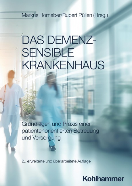 Das demenzsensible Krankenhaus - 