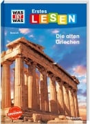 Cover-Bild zum Titel 'WAS IST WAS Erstes Lesen Band 25. Die alten Griechen' von 'Christina Braun'