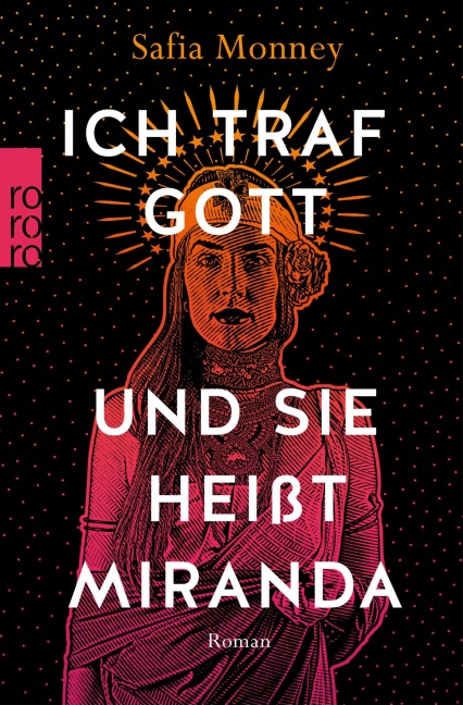 Ich traf Gott und Sie heißt Miranda - Safia Monney
