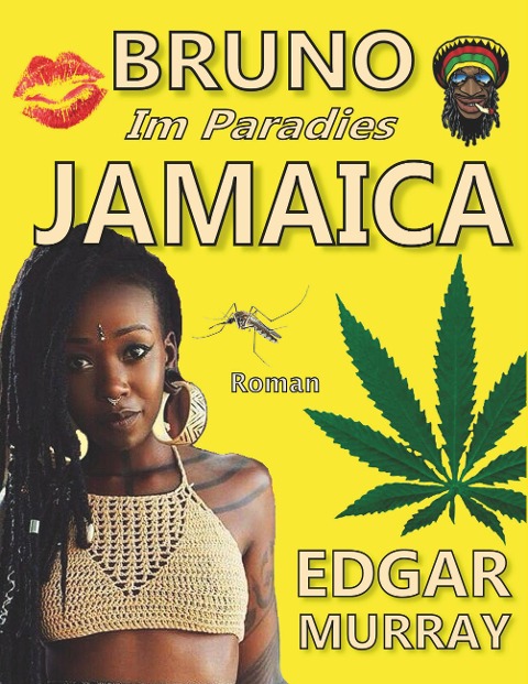 Bruno im Paradies Jamaica - Edgar Murray