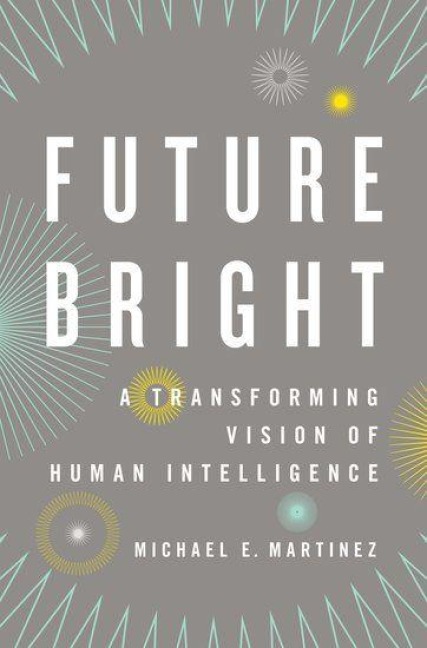 Future Bright - Michael E Martinez