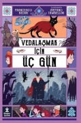 Cover-Bild zum Titel 'Kedimin Adi Odin 4 - Vedalasmak Icin Üc Gün' von 'Francesco Bedini'