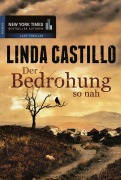 Cover-Bild zum Titel 'Der Bedrohung so nah' von 'Linda Castillo'