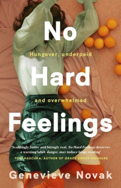No Hard Feelings - Genevieve Novak