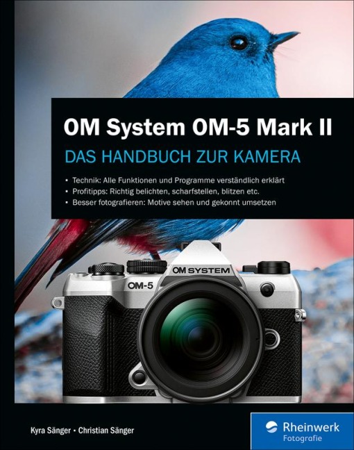 OM System OM-5 Mark II - Kyra Sänger, Christian Sänger