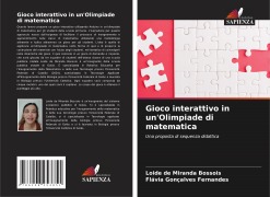 Cover-Bild zum Titel 'Gioco interattivo in un'Olimpiade di matematica' von 'Loide de Miranda Bossois, Flávia Gonçalves Fernandes'