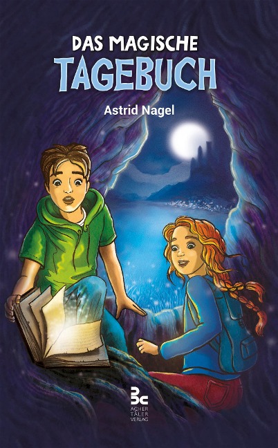 Das magische Tagebuch - Astrid Nagel