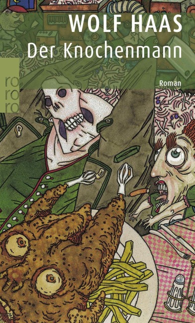 Der Knochenmann - Wolf Haas