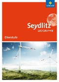 Seydlitz Geographie. Schulbuch. Sekundarstufe 2. Sachsen und Thüringen - 