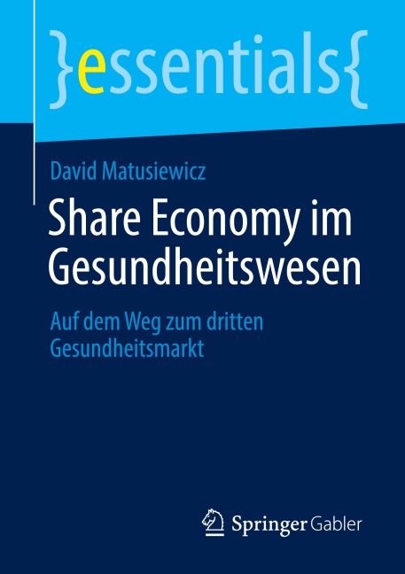 Share Economy im Gesundheitswesen - David Matusiewicz