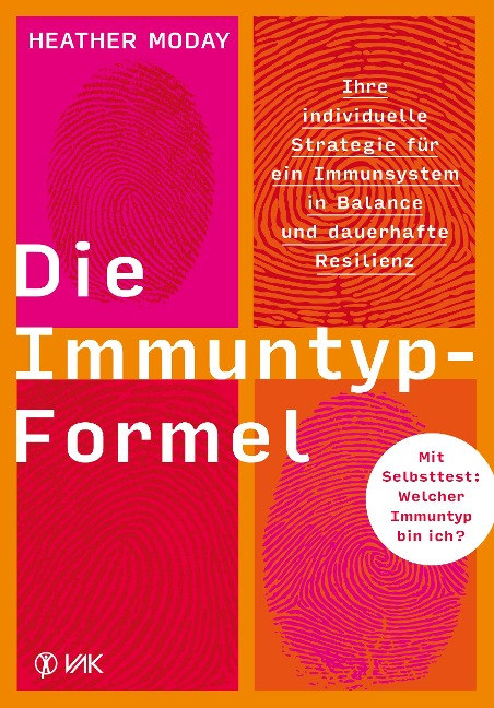 Die Immuntyp-Formel - Heather Moday