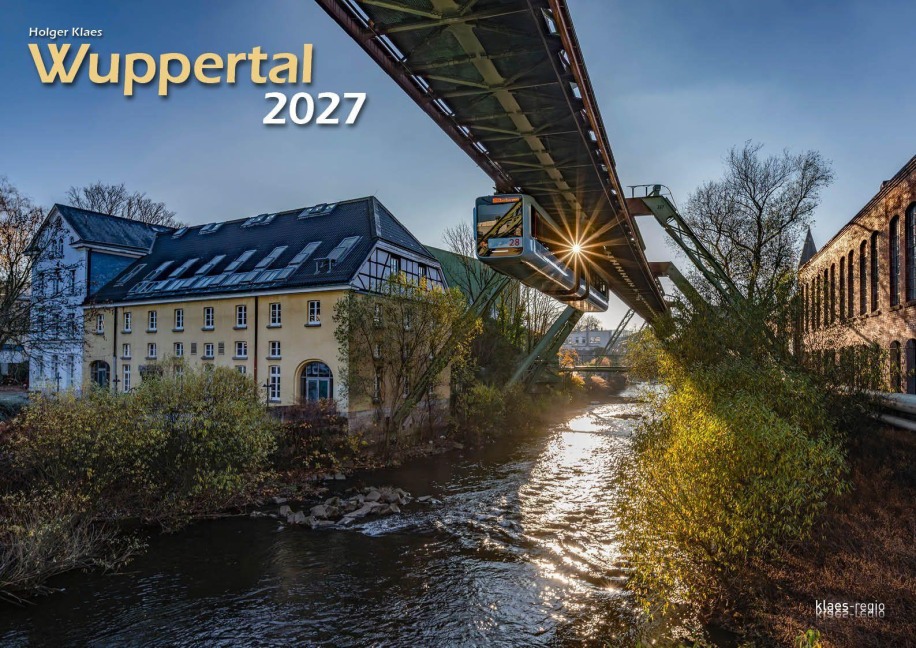 Wuppertal 2027 Bildkalender A3 Spiralbindung - 