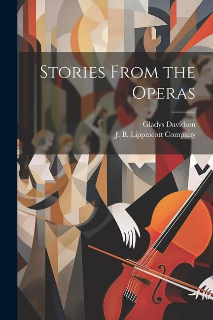 Stories From the Operas - Gladys Davidson