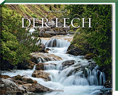 Der Lech - Mark Robertz