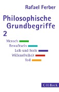 Cover-Bild zum Titel 'Philosophische Grundbegriffe 2' von 'Rafael Ferber'