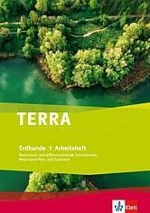 TERRA Erdkunde für Rheinland-Pfalz und Saarland. Realschulen und Differenzierende Schularten / Arbeitsheft 5./6. Schuljahr - 