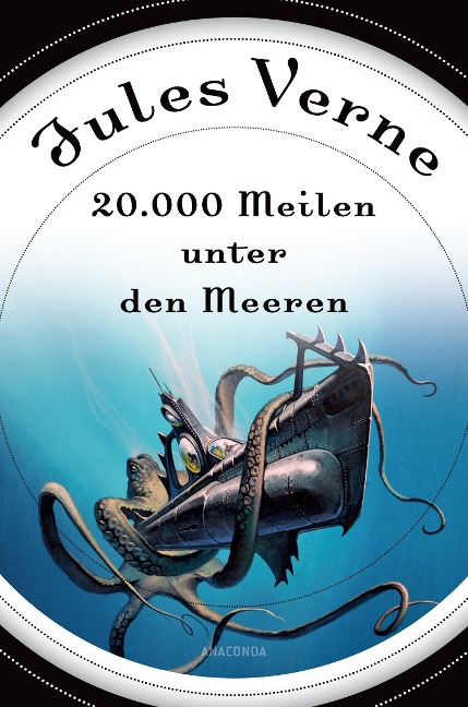 20000 Meilen unter den Meeren (Roman) - mit Illustrationen - Jules Verne