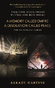 Cover-Bild zum Titel 'A Memory Called Empire and A Desolation Called Peace' von 'Arkady Martine'